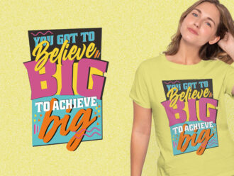 Believe Big Quote
